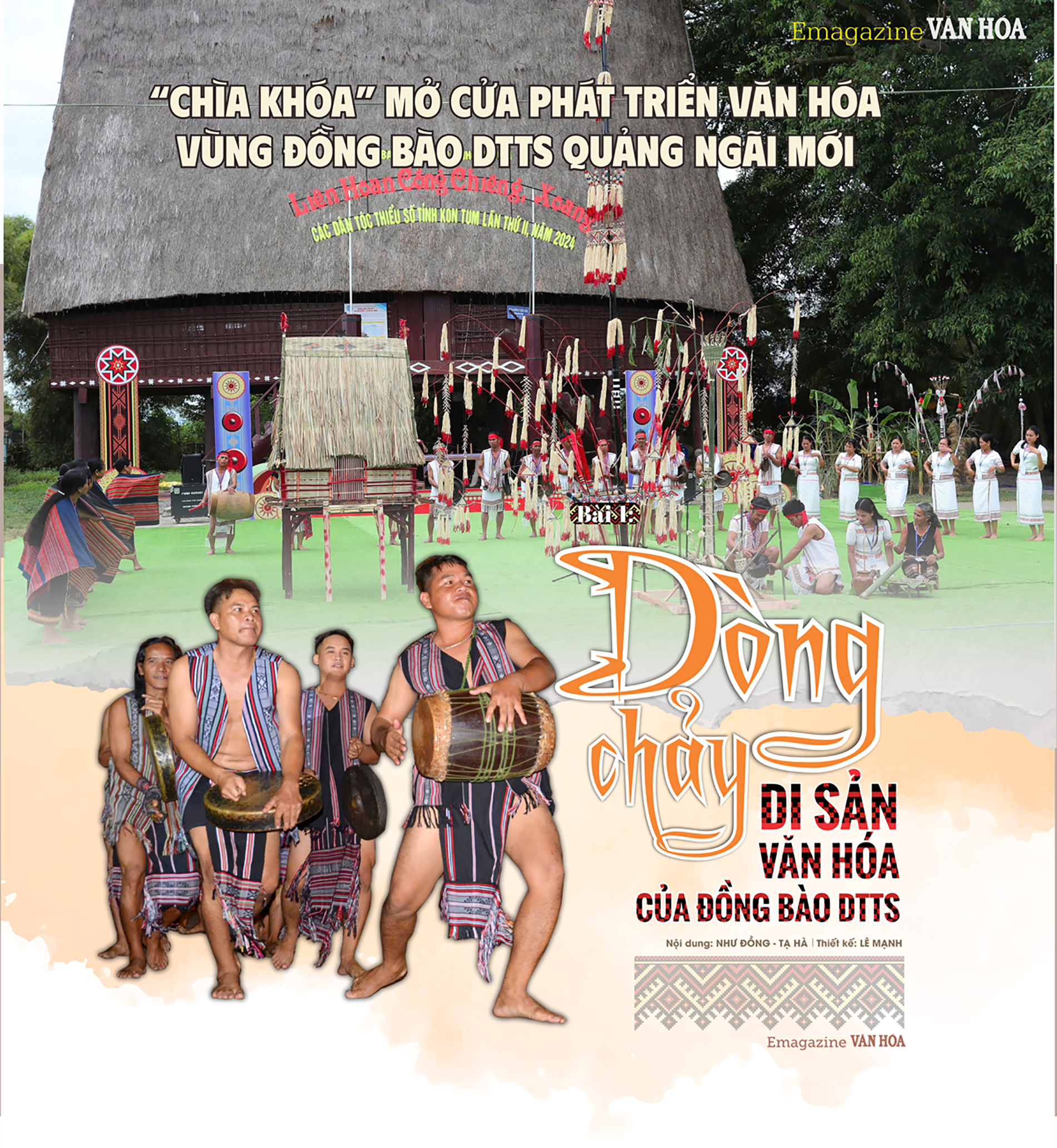 (Emagazine) Bài 1: Dòng chảy di sản văn hóa của đồng bào DTTS - ảnh 1