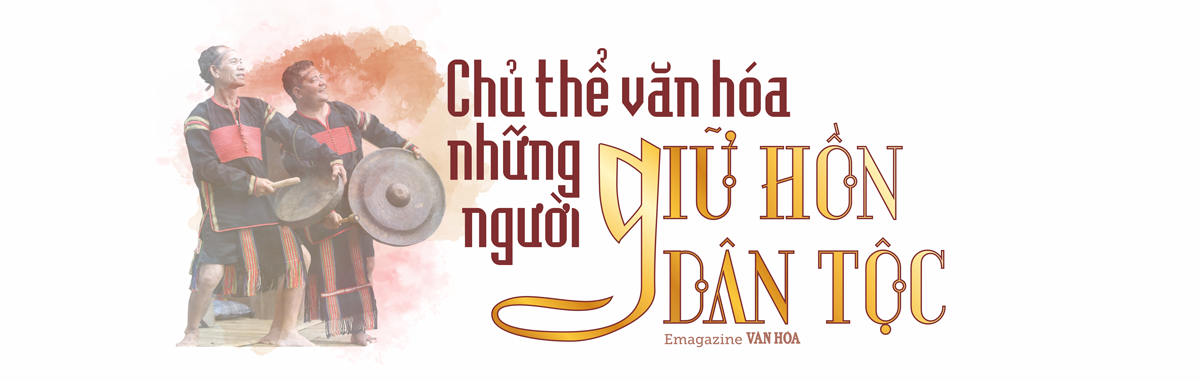 (Emagazine) Bài 1: Nơi hội tụ và bảo tồn tinh hoa văn hóa dân tộc - ảnh 7