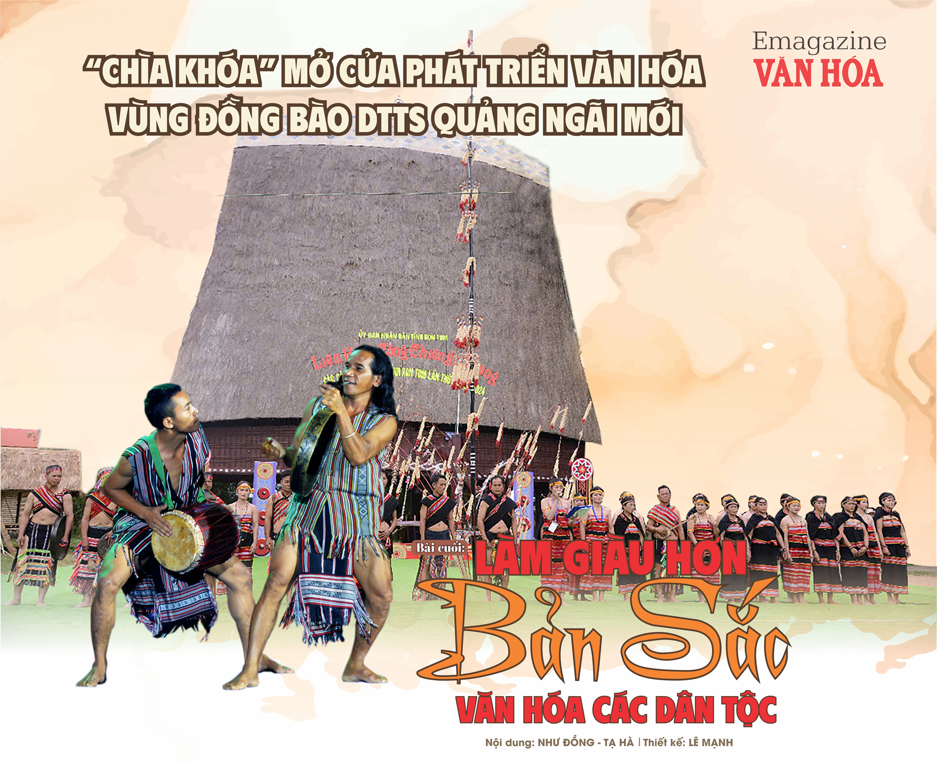 (Emagazine) Bài cuối - Làm giàu hơn bản sắc văn hóa các dân tộc - ảnh 1