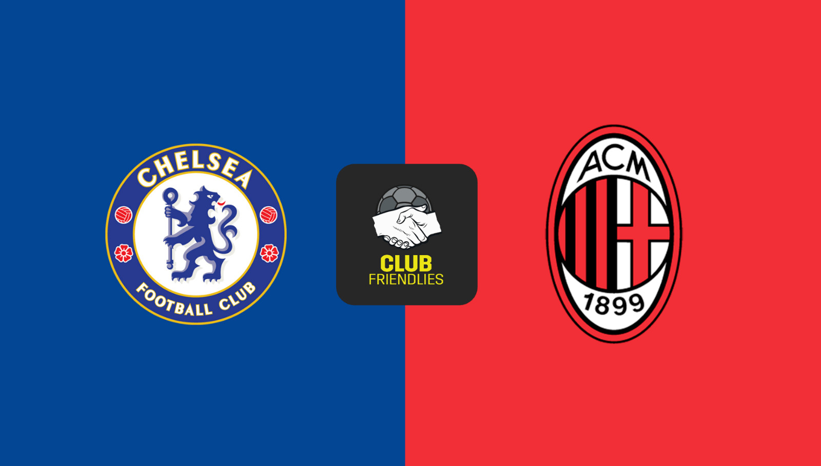 Comentários sobre o jogo Chelsea x Milan, 21h00, 10 de agosto: vantagem de Stamford Bridge e destino contra os Rossoneri - foto 1