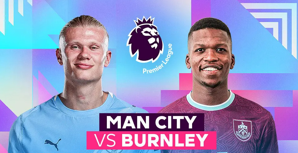 ពិនិត្យការប្រកួតរវាង Man City និង Burnley ម៉ោង 9:00 យប់។ ថ្ងៃទី 27 ខែកញ្ញា: 3 ចំណុចងាយស្រួល - រូបថត 1