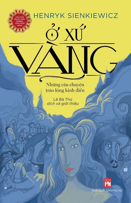 Ở Xứ Vàng, tập truyện ngắn của Henryk Sienkiewicz - ảnh 1
