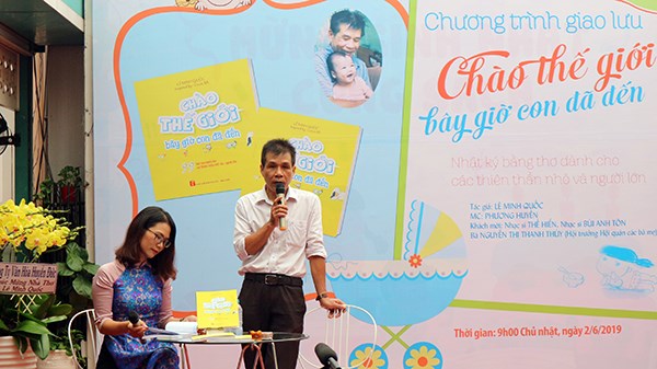 Ra mắt tập thơ Chào thế giới bây giờ con đã đến của Lê Minh Quốc - ảnh 2
