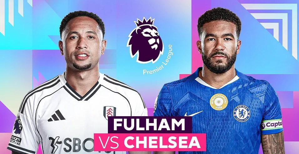 Nhận định bóng đá Fulham vs Chelsea, 2h30 ngày 8/11