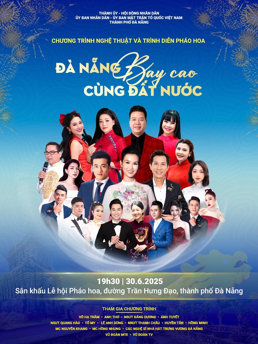 Chương trình nghệ thuật “Đà Nẵng - Bay cao cùng đất nước“ - ảnh 1