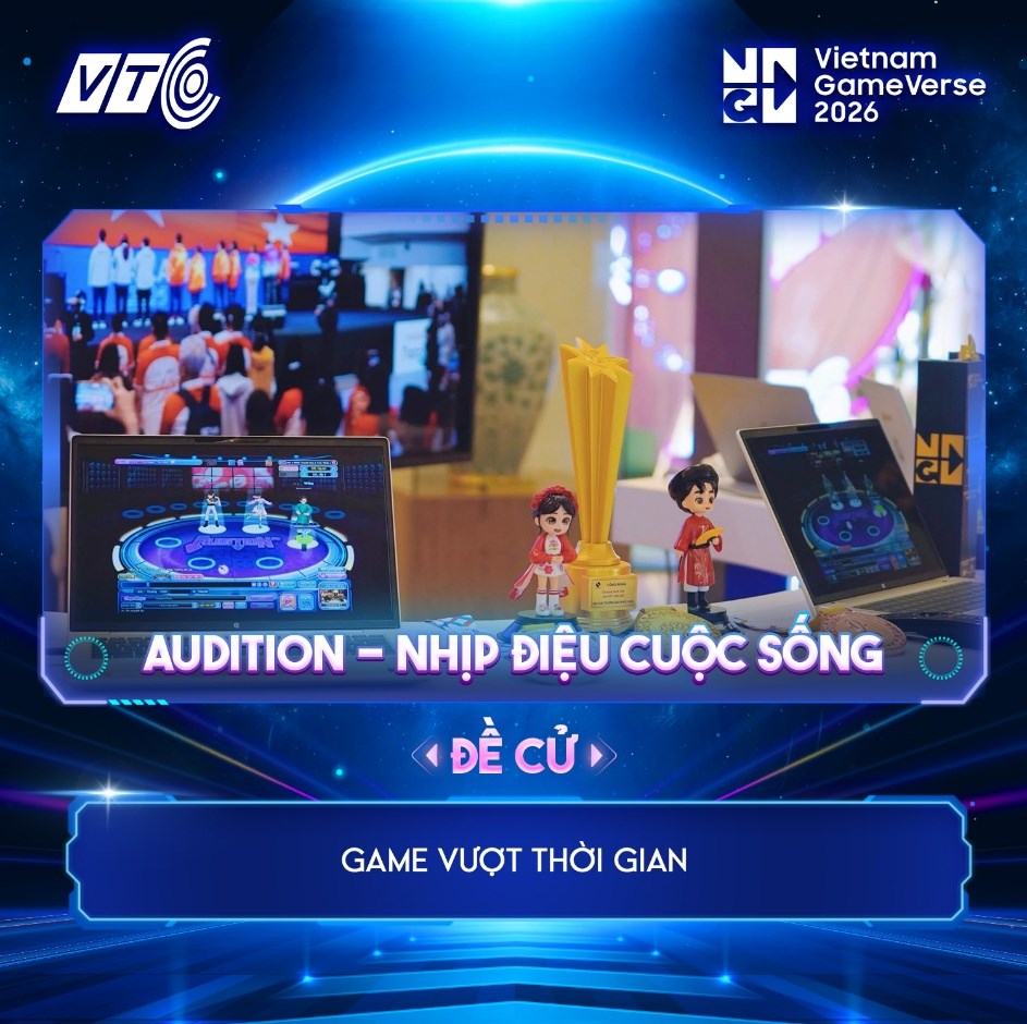 Audition - ứng cử viên “ngôi sao” tại giải thưởng Game Vượt thời gian (GameVerse 2026) - ảnh 1