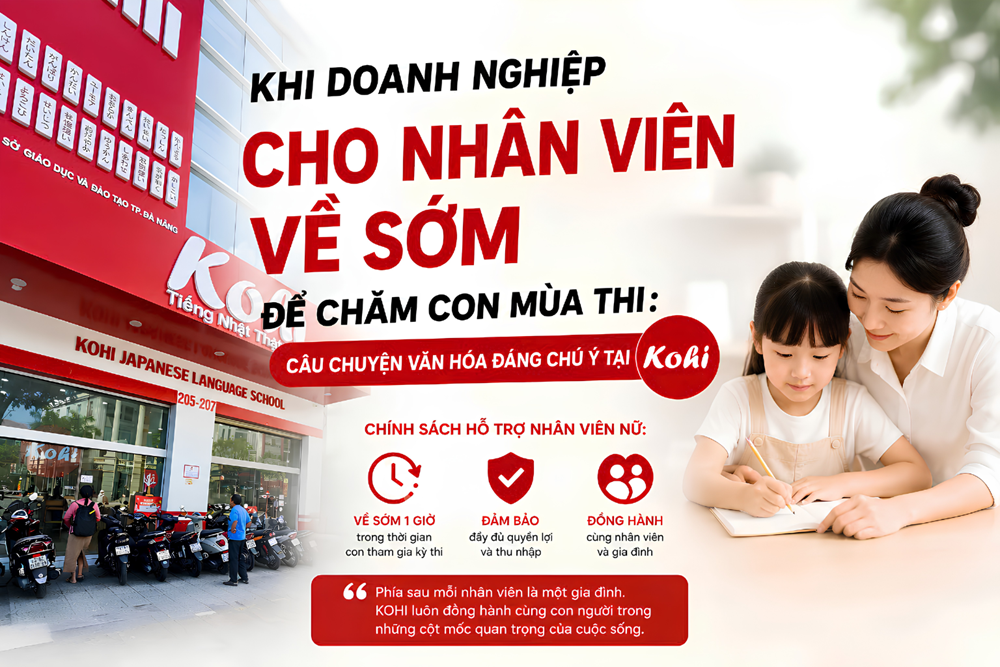 KOHI: Khi doanh nghiệp cho nhân viên về sớm để chăm con mùa thi - ảnh 1