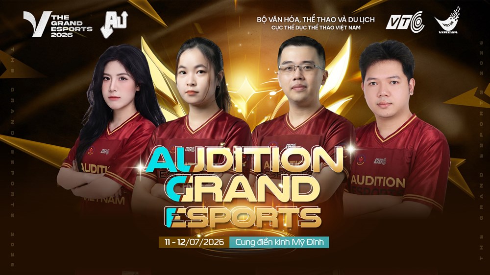 Audition Grand Esports 2026 đến Hà Nội, Việt Nam sẵn sàng so trình Thái Lan và Trung Quốc - ảnh 5