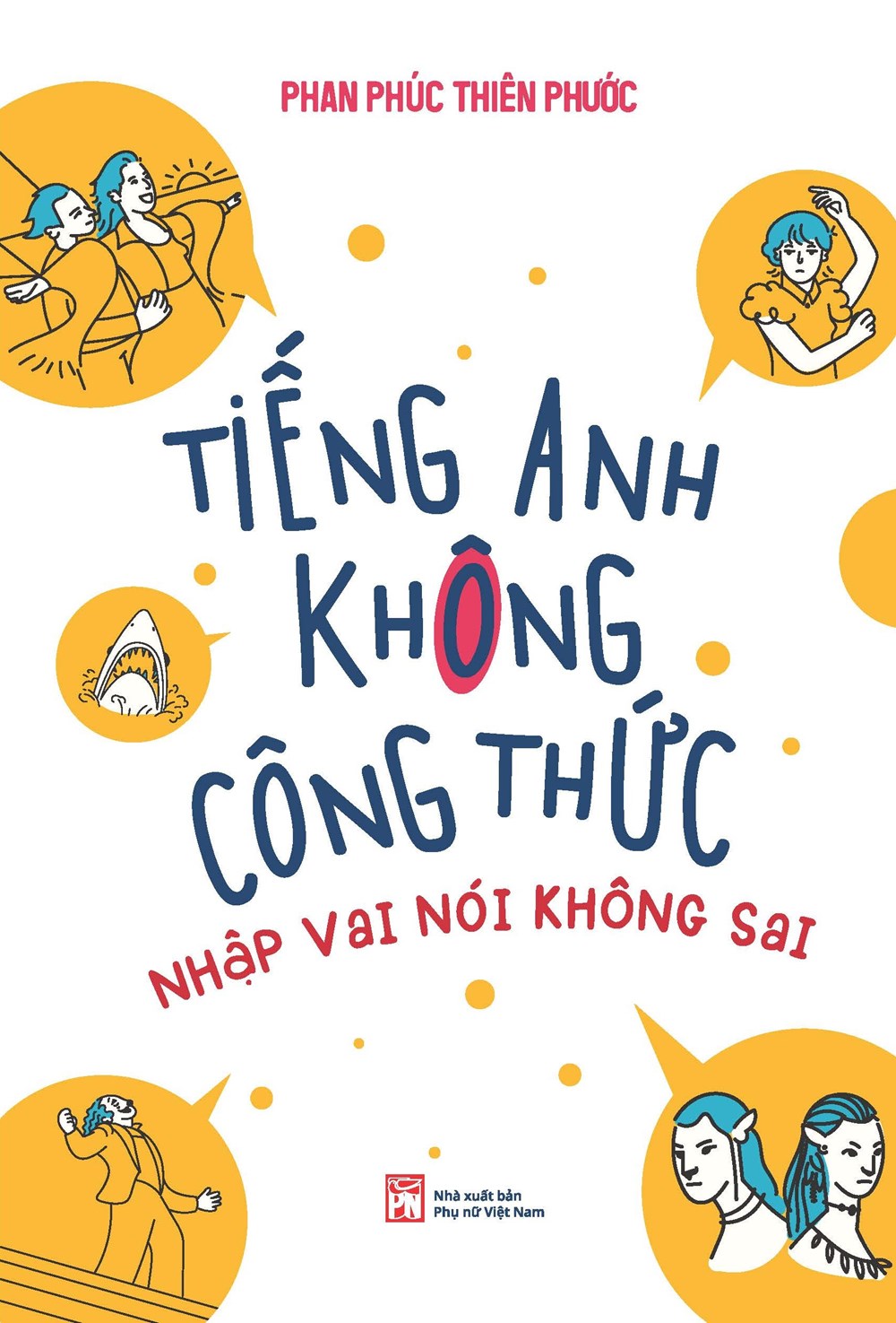 100 mẫu câu thoại từ các tác phẩm điện ảnh nổi tiếng - ảnh 1