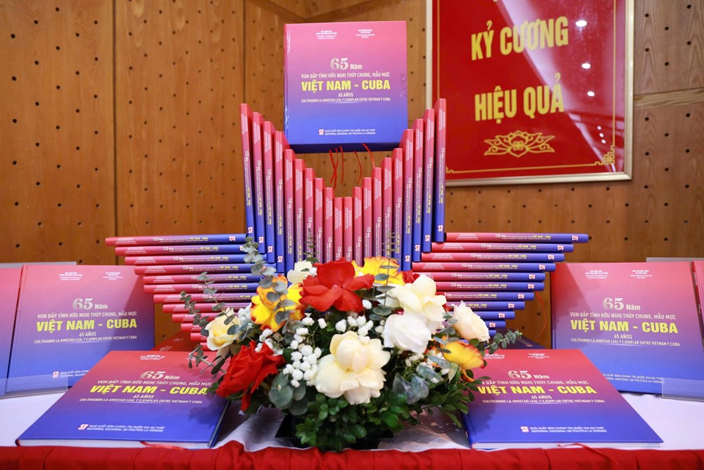 Lễ ra mắt cuốn sách “65 năm vun đắp tình hữu nghị thủy chung, mẫu mực Việt Nam – Cuba” - ảnh 1