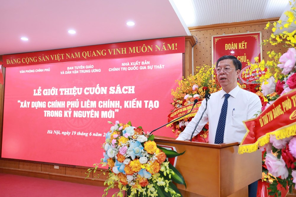 Ra mắt sách “Xây dựng Chính phủ liêm chính, kiến tạo trong kỷ nguyên mới“ - ảnh 2
