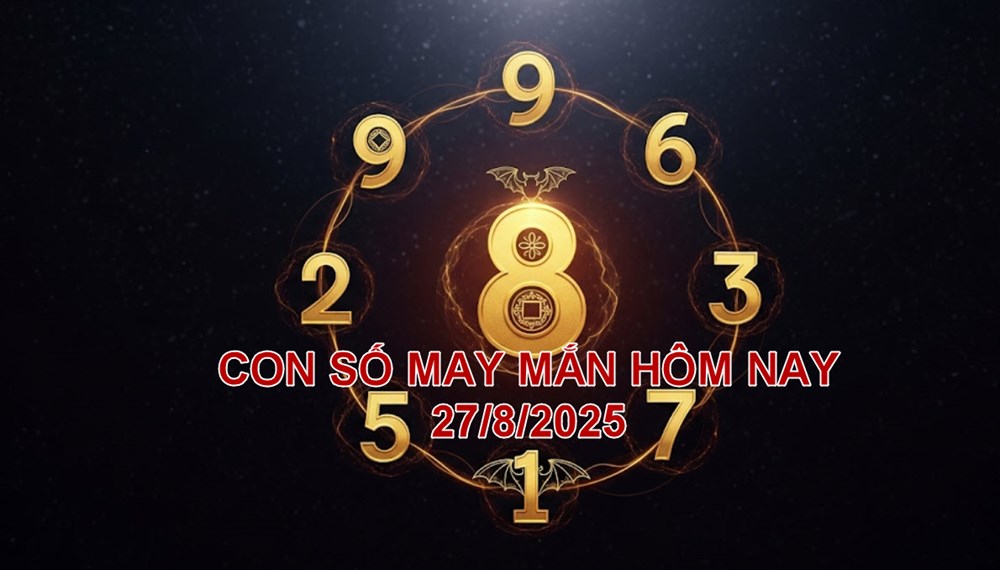Con số may mắn hôm nay thứ 4 ngày 27.8.2025 của 12 con giáp - ảnh 1