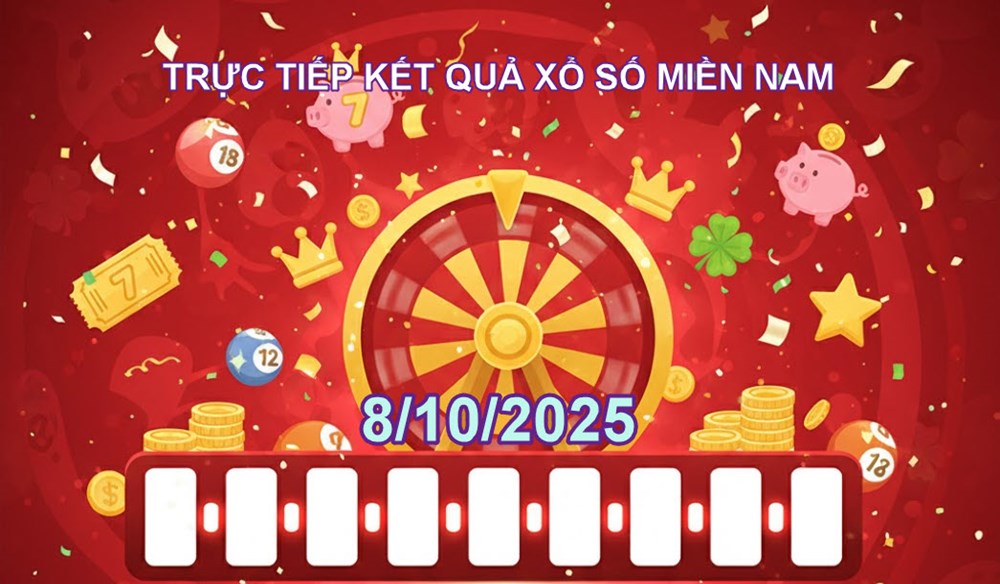 XSMN 8/10 | Trực tiếp kết quả xổ số miền Nam hôm nay thứ 4 - ảnh 2