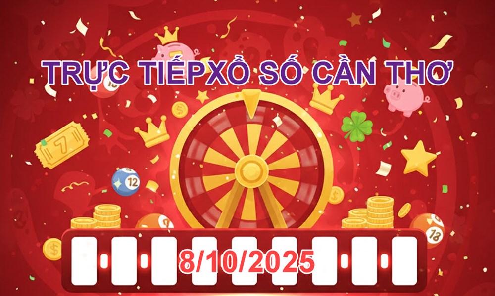 XSCT 8.10 | Trực tiếp kết quả xổ số Cần Thơ hôm nay thứ 4 - ảnh 2