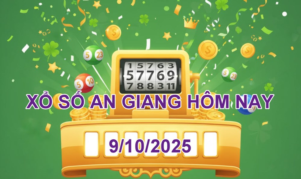 XSAG 9.10 | Trực tiếp kết quả xổ số An Giang hôm nay thứ 5 - ảnh 3