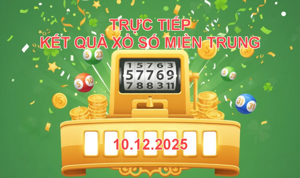 XSMT 10.12 | Trực tiếp kết quả xổ số miền Trung hôm nay thứ 4 - ảnh 1