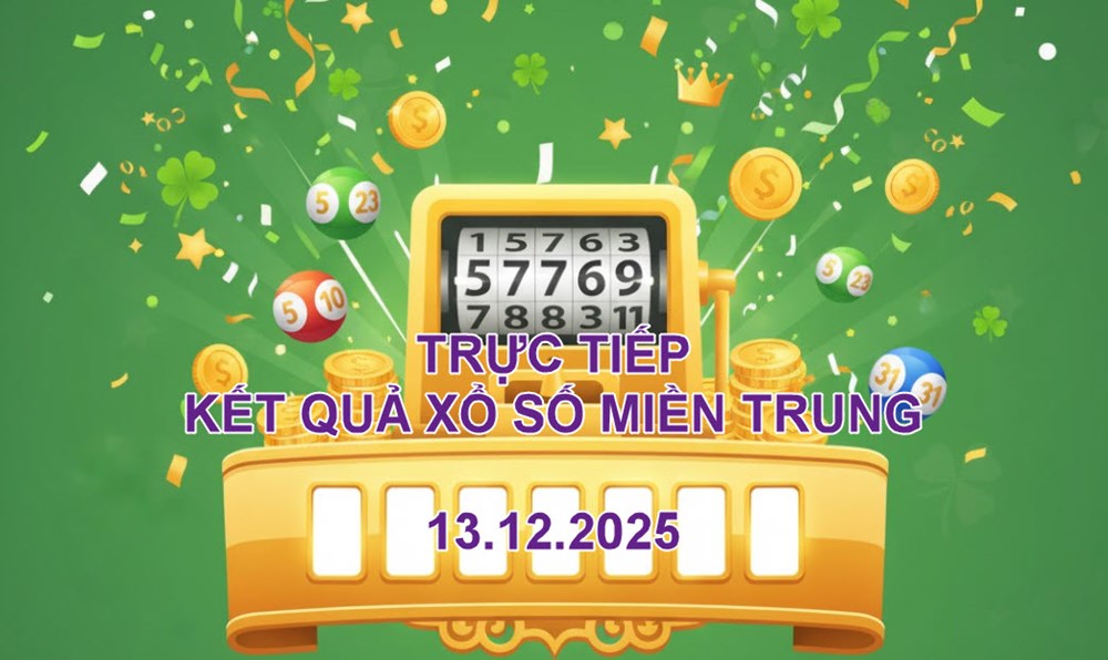 XSMT 13.12 | Trực tiếp kết quả xổ số miền Trung hôm nay thứ 7 - ảnh 1