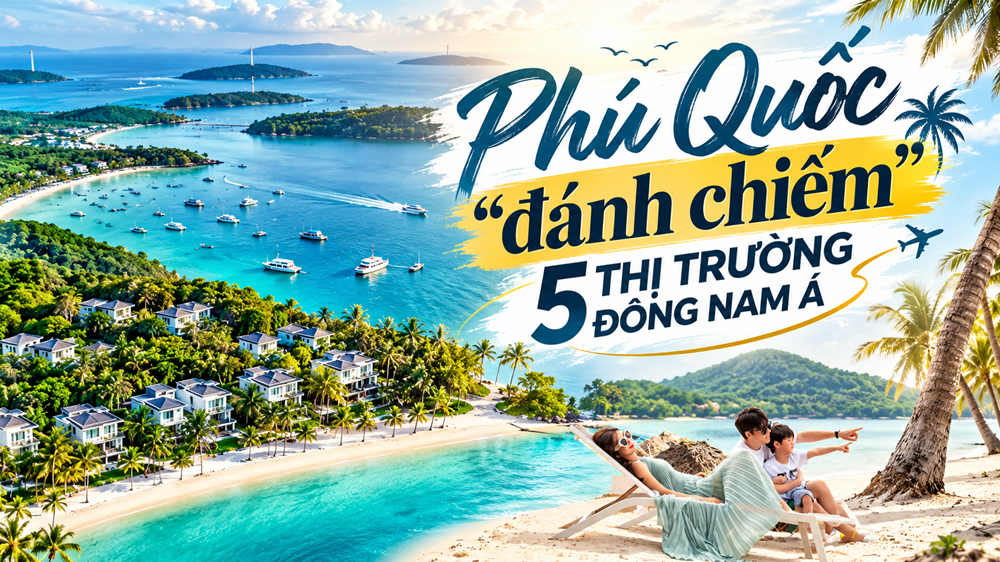 Phú Quốc “đánh chiếm” 5 thị trường Đông Nam Á - ảnh 1