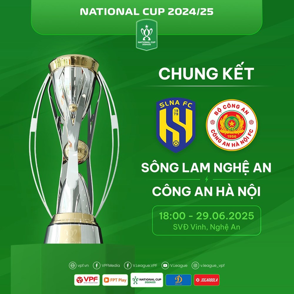 Lịch thi đấu chung kết Cúp Quốc gia 2024/25: SLNA quyết đấu Công an Hà Nội - ảnh 2
