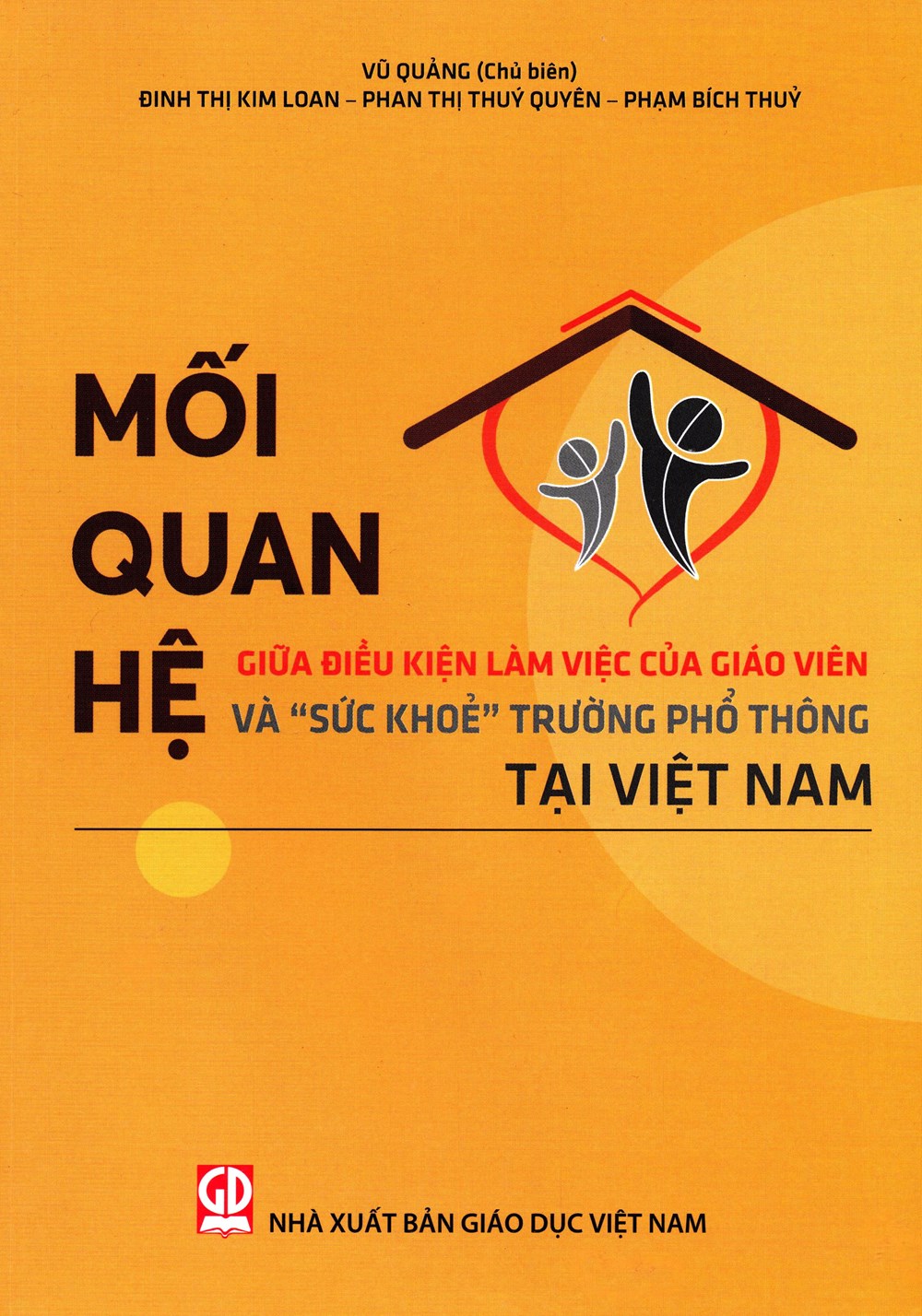 Sách mới: Mối quan hệ giữa điều kiện giáo viên và “sức khỏe” trường phổ thông tại Việt Nam - ảnh 1