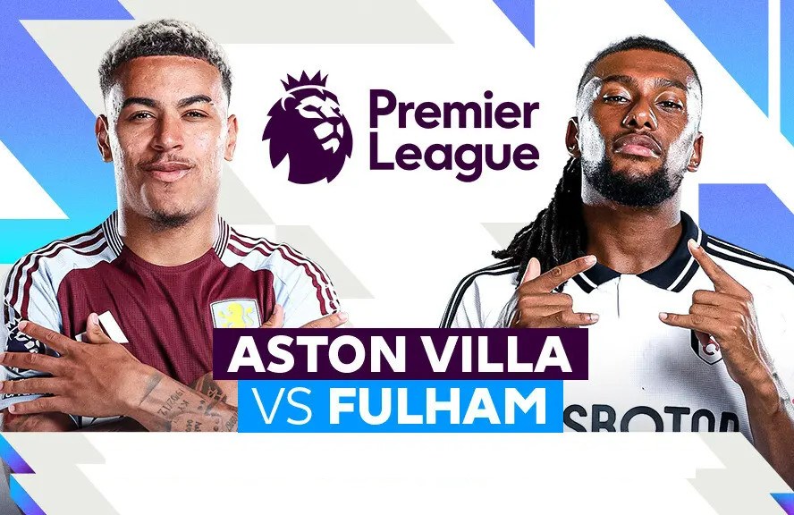 Nhận định trận đấu Aston Villa vs Fulham, 18h30 ngày 3.5: Tia hy vọng cuối đường hầm - ảnh 1