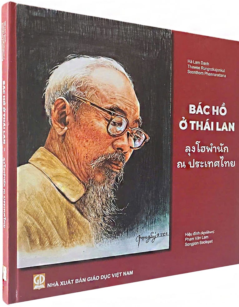 Cuốn sách song ngữ khắc họa hành trình cách mạng và lan tỏa tình hữu nghị Việt – Thái - ảnh 1
