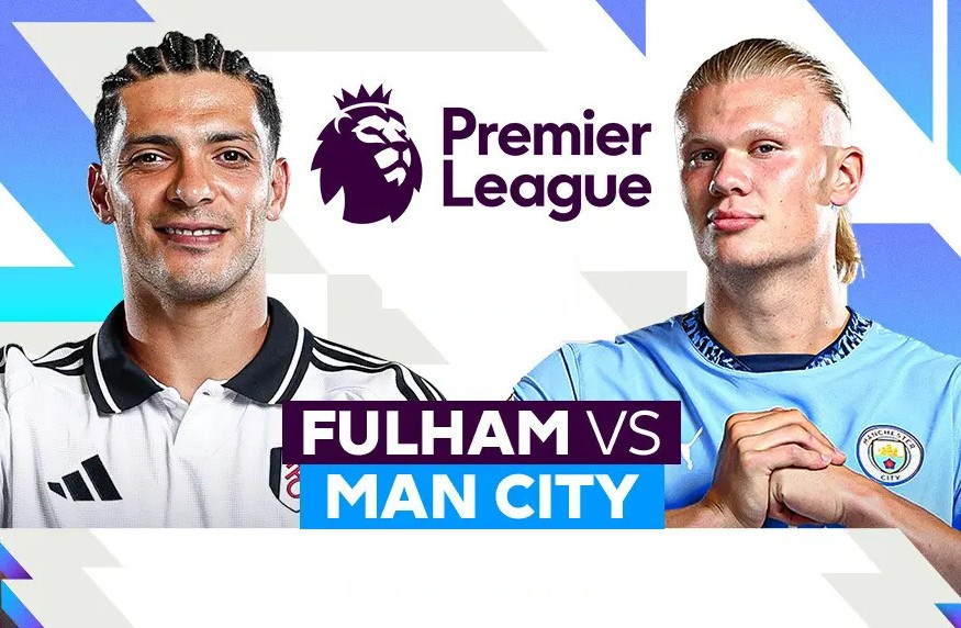 Nhận định trận đấu Fulham vs Man City, 22h00 ngày 25.5: Trận cầu định mệnh, còn gì để mất - ảnh 1