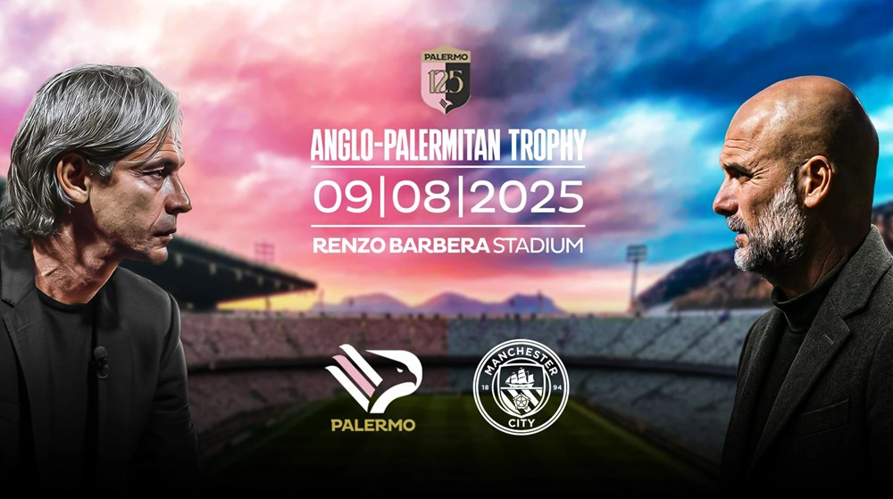 Nhận định trận đấu Palermo vs Man City, 2h00 ngày 10.8: Cuộc thử lửa vượt tầm cho đội bóng xứ Sicilia - ảnh 1