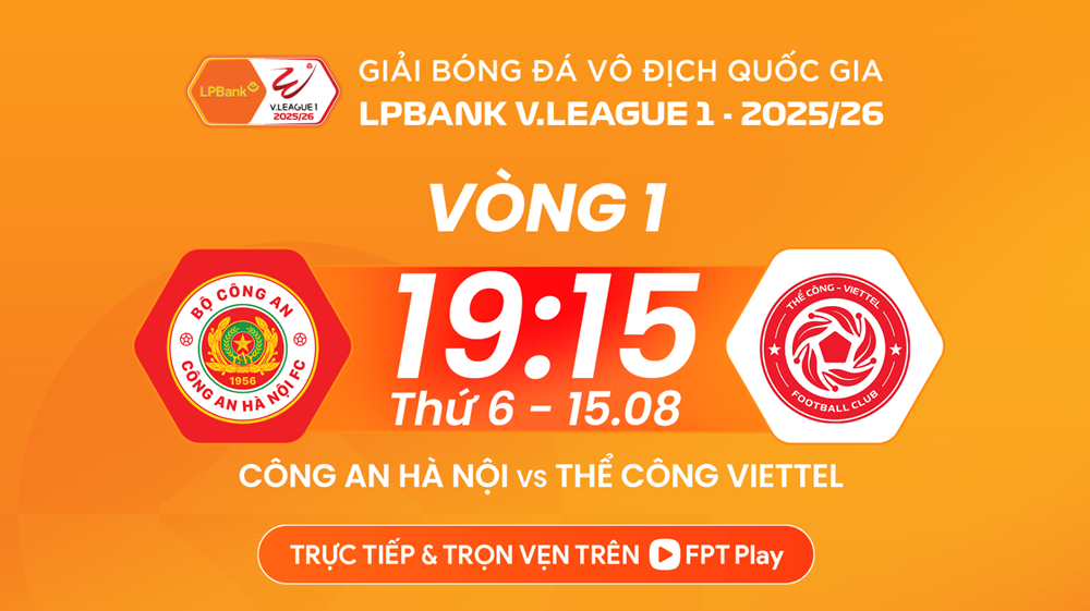 Nhận định trận đấu CAHN vs Viettel FC, 19h15 ngày 15.8: Rực lửa ngày khai màn - ảnh 1