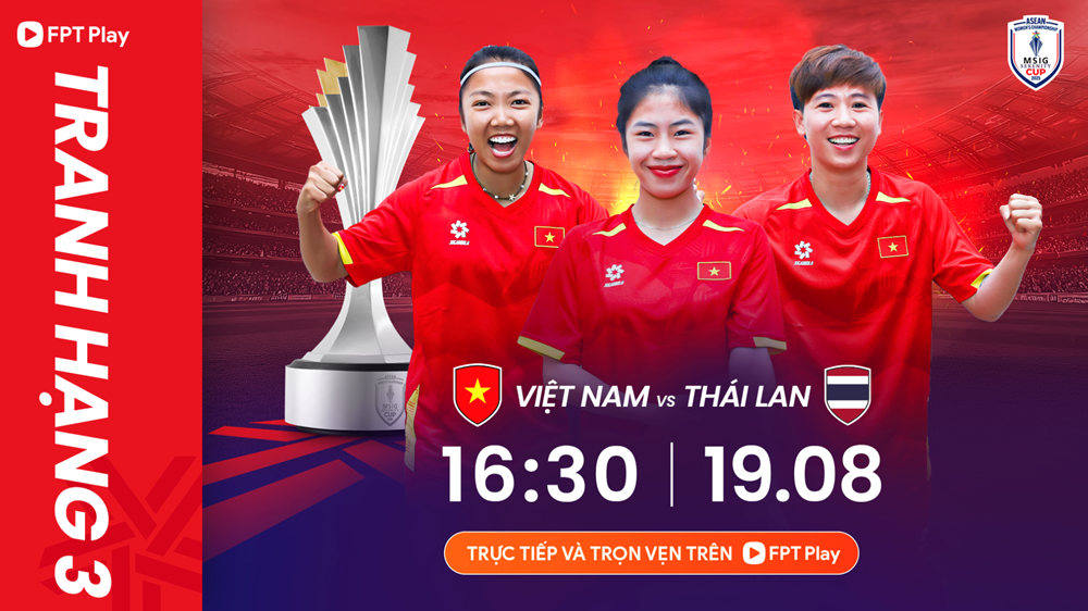 Nhận định trận đấu nữ Việt Nam vs nữ Thái Lan, 16h30 ngày 19.8: Quyết chiến vì danh dự - ảnh 1