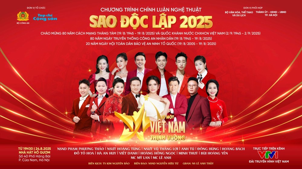Sao Độc lập 2025: Hành trình khát vọng “Vì một Việt Nam thịnh vượng“ - ảnh 1