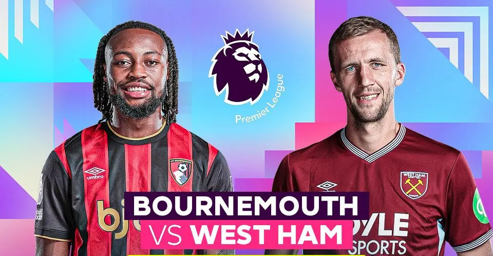 Nhận định trận đấu Bournemouth vs West Ham, 22h00 ngày 22.11: Thử thách cho mạch bất bại tại Vitality - ảnh 1