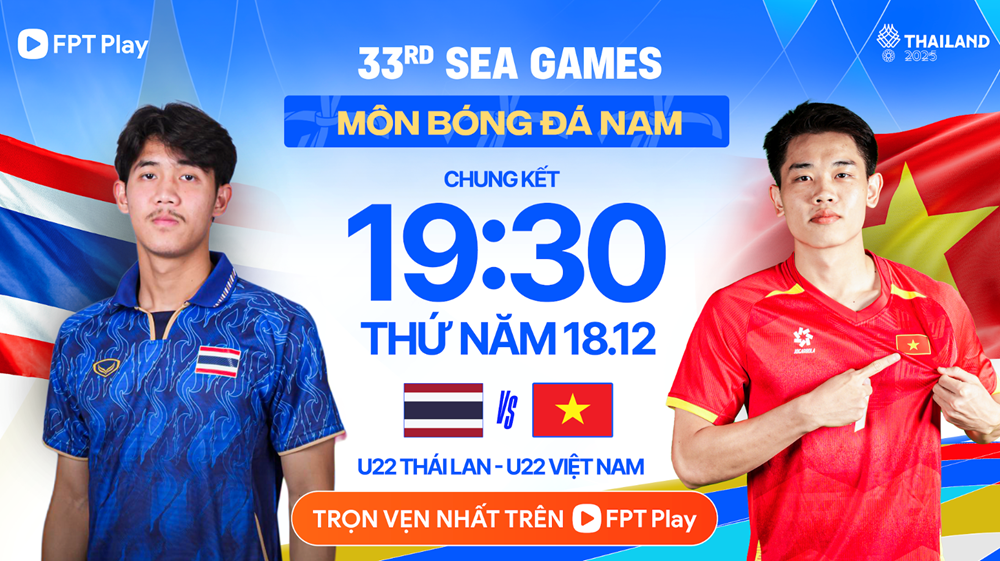 Link xem trực tiếp chung kết bóng đá nam SEA Games 33: U22 Việt Nam vs U22 Thái Lan - ảnh 1