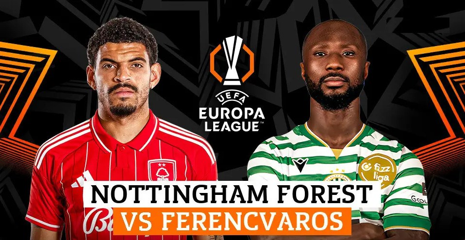 Nhận định trận đấu Nottingham vs Ferencvaros, 3h00 ngày 30.1: Khách đang rối bời - ảnh 1