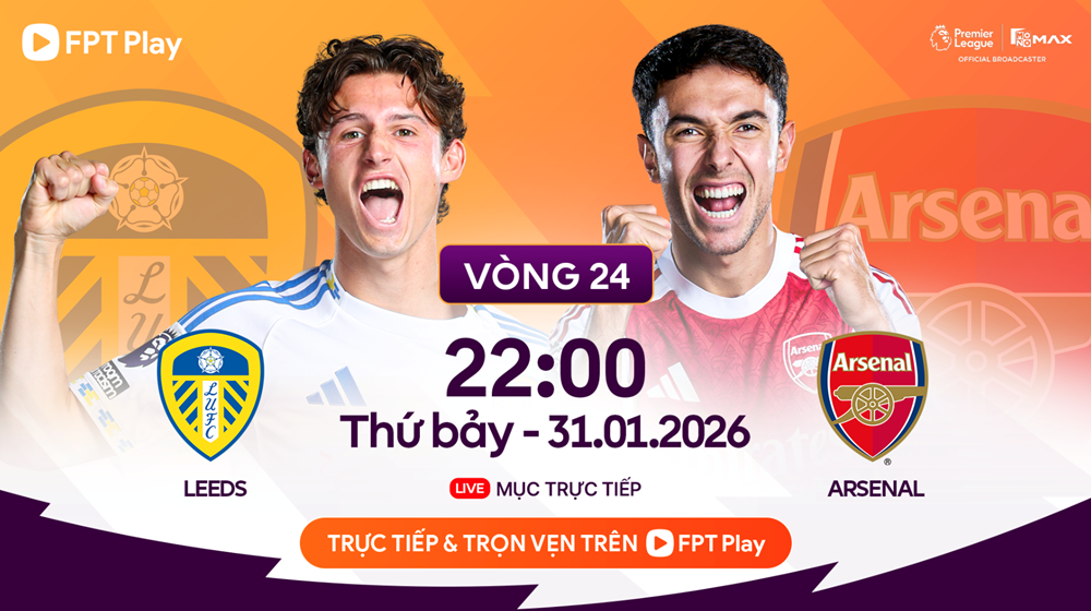 Link xem trực tiếp Leeds vs Arsenal, 22h00 ngày 31.1, vòng 24 Ngoại hạng Anh - ảnh 1