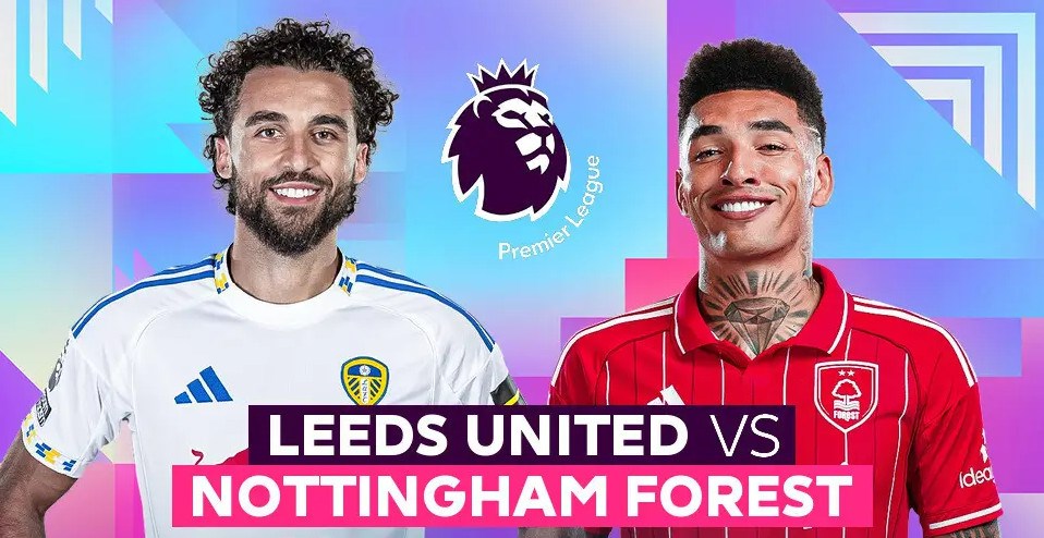 Nhận định trận đấu Leeds vs Nottingham, 3h00 ngày 7.2: Cố thoát xa “vũng lầy“ - ảnh 1