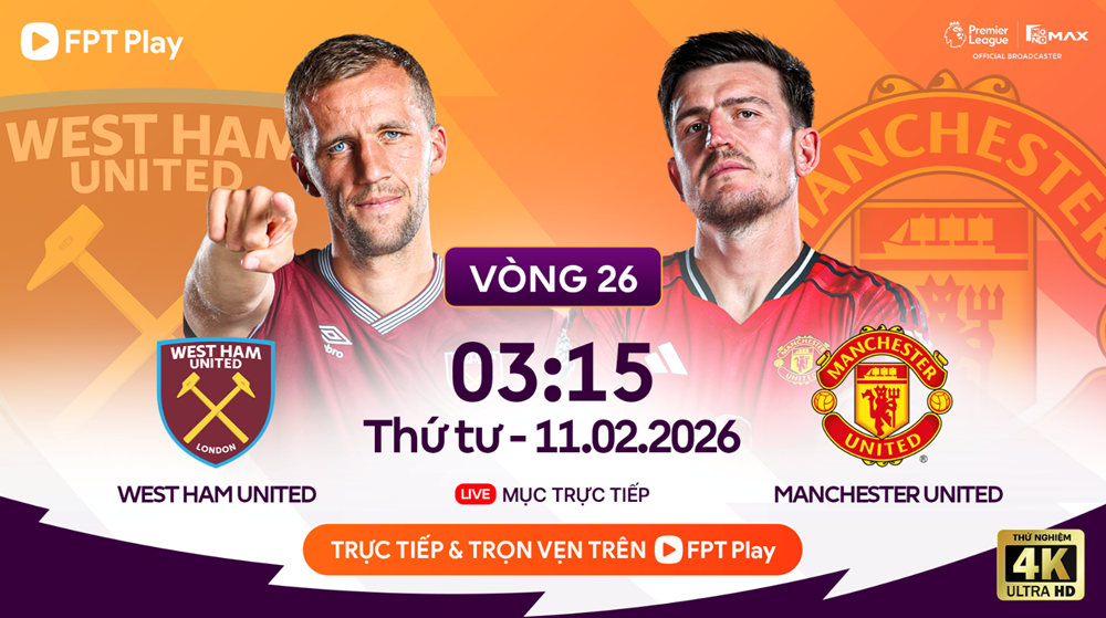 Link xem trực tiếp West Ham vs Man United, 3h15 ngày 11.2, vòng 26 Ngoại hạng Anh - ảnh 1