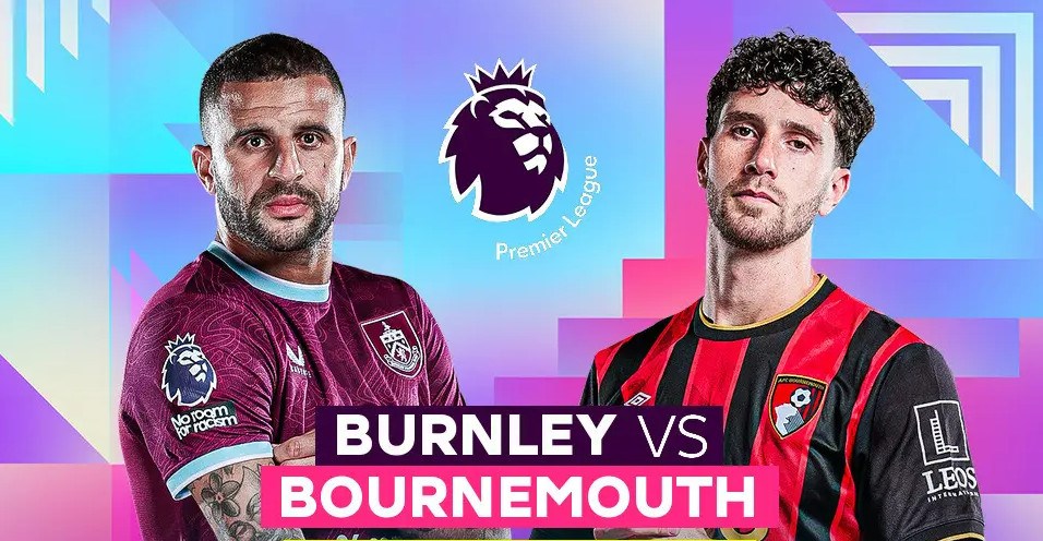 Nhận định trận đấu Burnley vs Bournemouth, 22h00 ngày 14.3: Vì vé dự cúp châu Âu - ảnh 1
