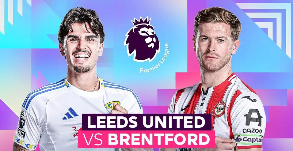 Nhận định trận đấu Leeds vs Brentford, 3h00 ngày 22.3: Đôi bên đều khát điểm - ảnh 1