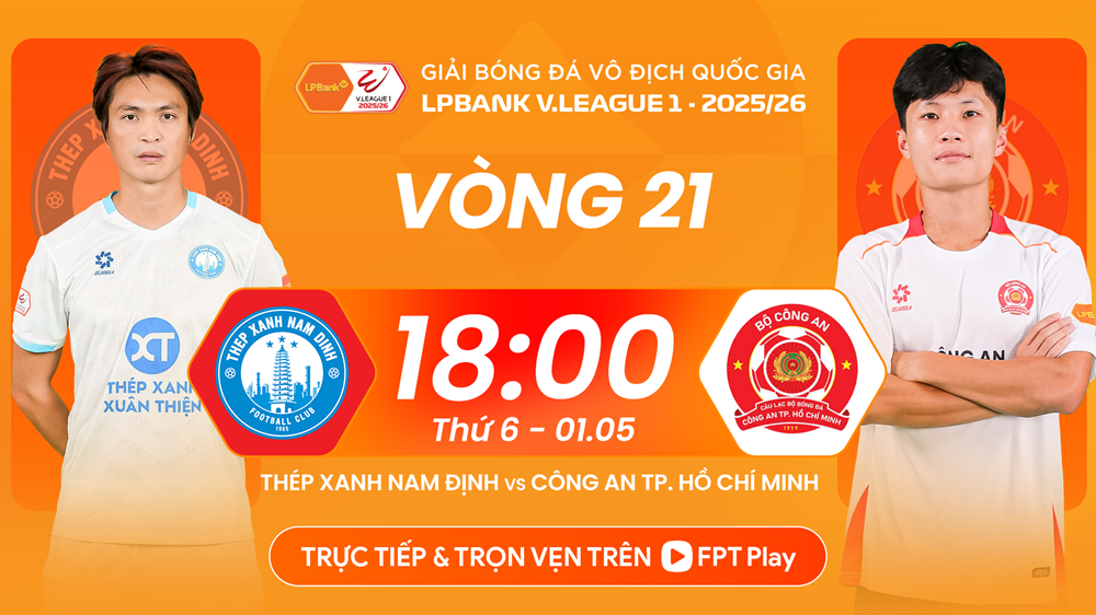 Link xem trực tiếp Nam Định vs CA TP.HCM, 18h00 ngày 1.5 - ảnh 1