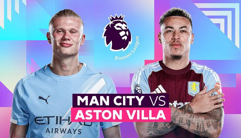 Nhận định trận đấu Man City vs Aston Villa, 22h00 ngày 24.5: Kịch bản đẹp nhất - ảnh 1