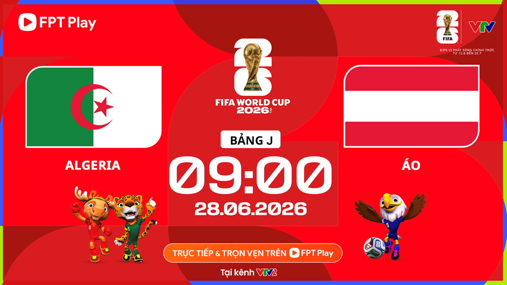 Link xem trực tiếp Algeria vs Áo, 9h00 ngày 28.6 - bảng J World Cup 2026 - ảnh 1