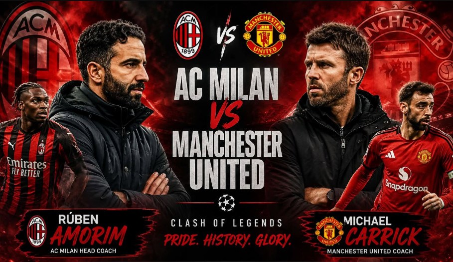 Nhận định trận đấu Man United vs AC Milan, 21h45 ngày 15.8: “Quỷ đỏ” gặp cố nhân - ảnh 1