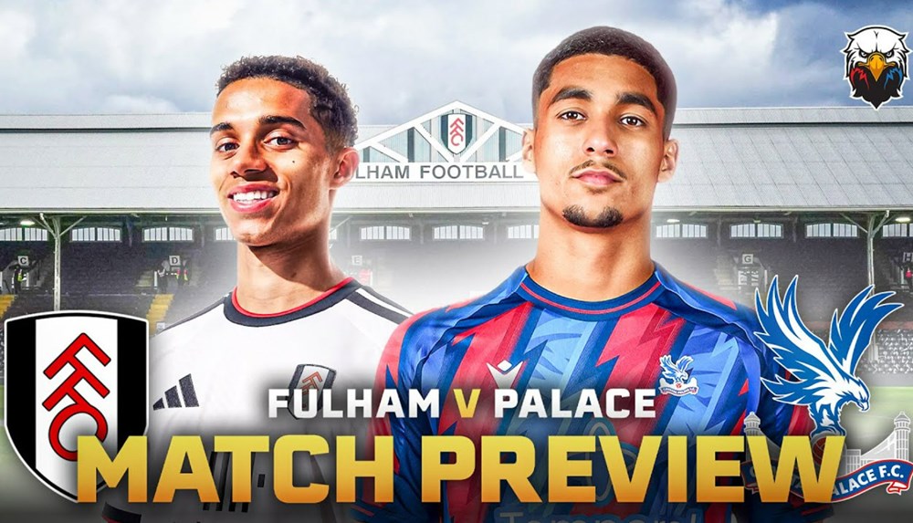 Nhận định trận đấu Fulham vs Crystal Palace, 21h00 ngày 5.9: Giải mã “gã hàng xóm“ - ảnh 1