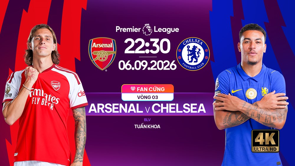 Link xem trực tiếp Arsenal vs Chelsea, 22h30 ngày 6.9 - vòng 3 Ngoại hạng Anh - ảnh 1