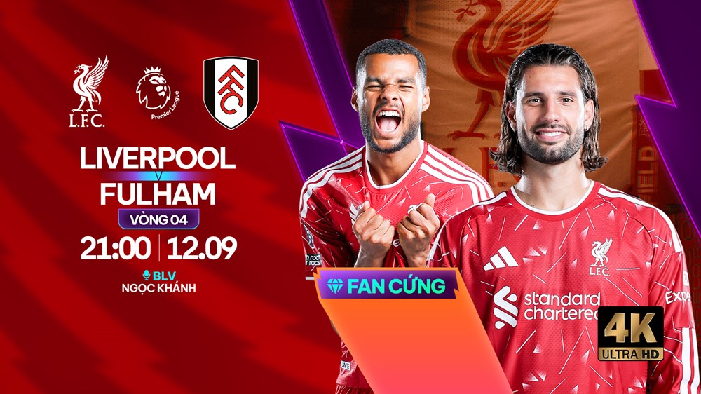 Link xem trực tiếp Liverpool vs Fulham, 21h00 ngày 12.9 - Ngoại hạng Anh - ảnh 1