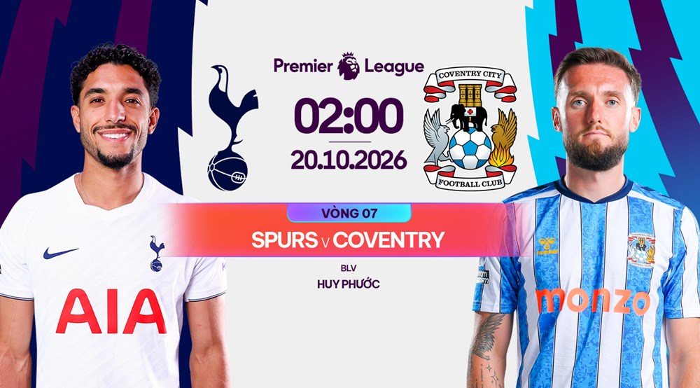 Nhận định trận đấu Tottenham vs Coventry, 2h00 ngày 20.10: Thắng thôi, Spurs! - ảnh 1