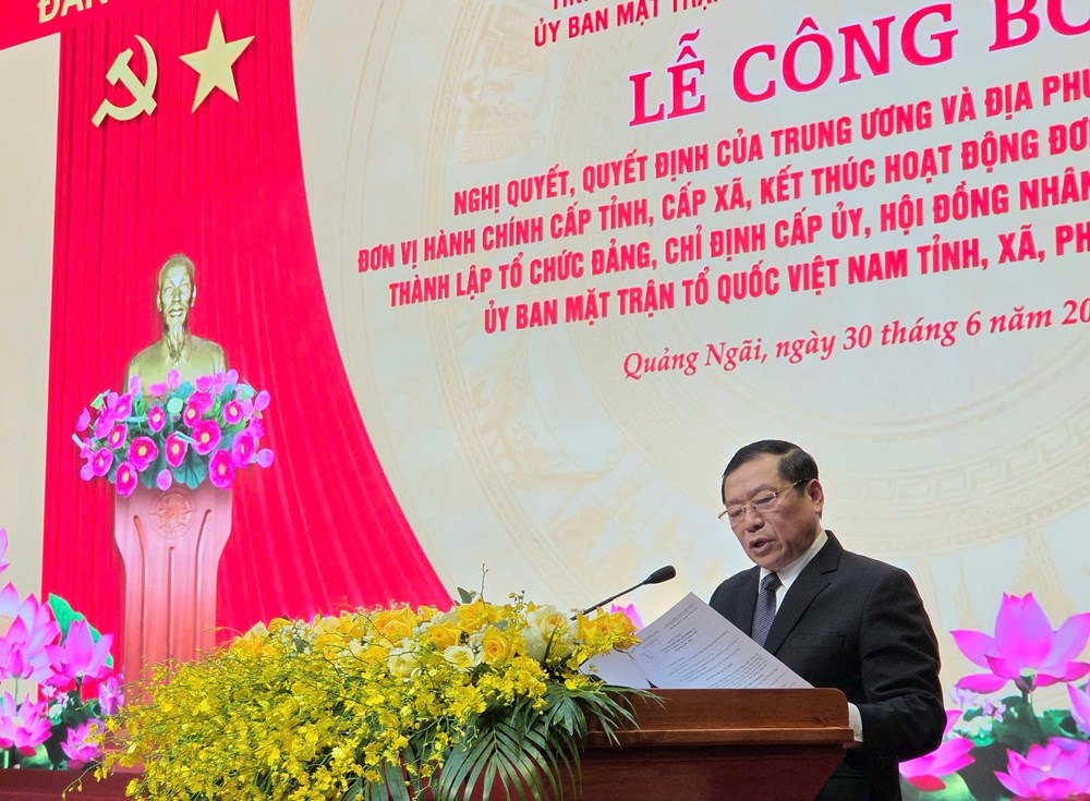 Quảng Ngãi công bố nghị quyết, quyết định về sáp nhập đơn vị hành chính cấp tỉnh, cấp xã - ảnh 2