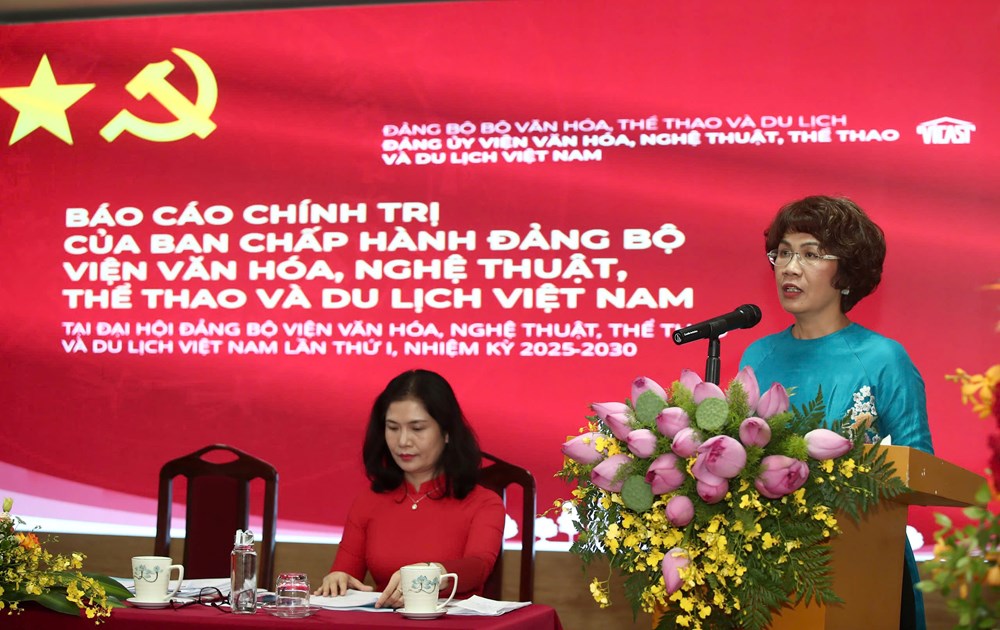 Đại hội Đảng bộ Viện Văn hóa, Nghệ thuật, Thể thao và Du lịch Việt Nam, nhiệm kỳ 2025 - 2030 - ảnh 4