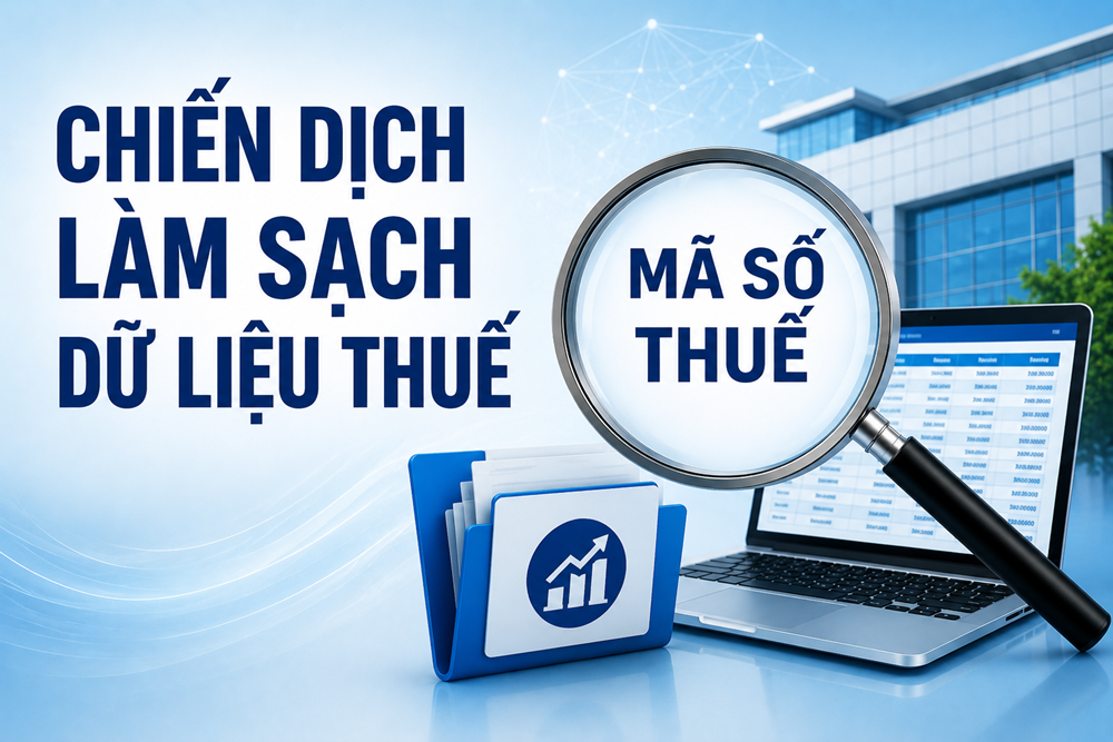 Chiến dịch “làm sạch mã số thuế“: Rà soát “doanh nghiệp ma”, cảnh báo rủi ro pháp lý - ảnh 1